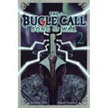 Bugle Call: Song of War, Vol. 2
