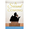 A Second Coming: A sad and twisted saga of an American church.
