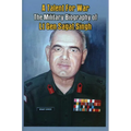 A Talent for War: The Military Biography of LT Gen Sagat Singh