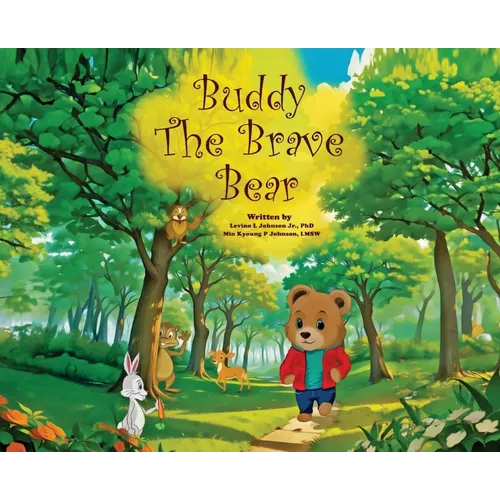Buddy the Brave Bear