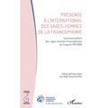 Présence à l'international des sages-femmes de la francophonie: Communications des sages-femmes francophones au Congrès ICM 2021