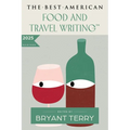 The Best American Food and Travel Writing 2025
