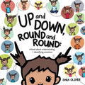 Up and Down, Round and Round