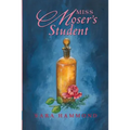 Miss Moser's Student