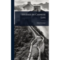 Studies in Chinese Life