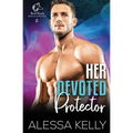 Her Devoted Protector: A Rescue & Protect Romance Suspense Novel