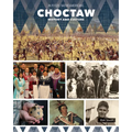 Choctaw History and Culture
