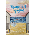 Promises of August