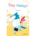 Say Hello?