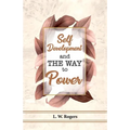 Self Development And The Way To Power