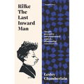 Rilke: The Last Inward Man
