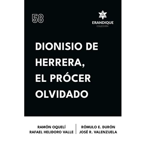 Dionisio de Herrera, el prócer olvidado
