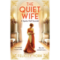 The Quiet Wife: A Speke Hall Scandal