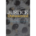 Justice Outsourced: The Therapeutic Jurisprudence Implications of Judicial Decision-Making by Nonjudicial Officers