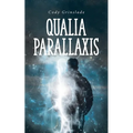 Qualia Parallaxis