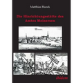 Die Hinrichtungsstätte des Amtes Meinersen. Eine Quellensammlung