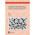 Clearing the Global Health Fog: A Systematic Review of the Evidence on Integration of Health Systems and Targeted Interventions Volume 166