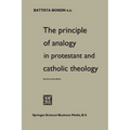The Principle of Analogy in Protestant and Catholic Theology