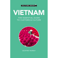 Vietnam - Culture Smart!: The Essential Guide to Customs & Culture