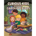 Curious Kids Discover Carolina Birds
