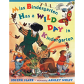 Miss Bindergarten Has a Wild Day in Kindergarten
