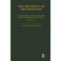 The Necessity of Organization: Mary Kenney O'Sullivan and Trade Unionism for Women, 1892-1912