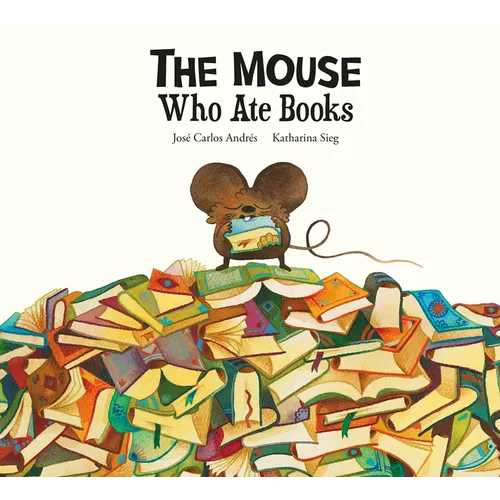 The Mouse Who Ate Books