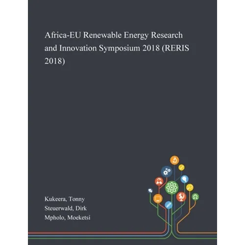 Africa-EU Renewable Energy Research and Innovation Symposium 2018 (RERIS 2018)