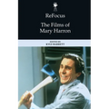 Refocus: The Films of Mary Harron