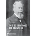 The Essentials of Husserl: Studies in Transcendental Phenomenology
