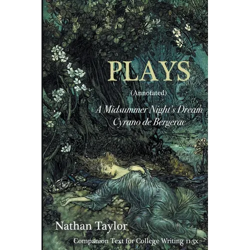 Plays: Companion Text to College Writing 11.3x
