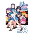 So I'm a Spider, So What? the Daily Lives of the Kumoko Sisters, Vol. 3