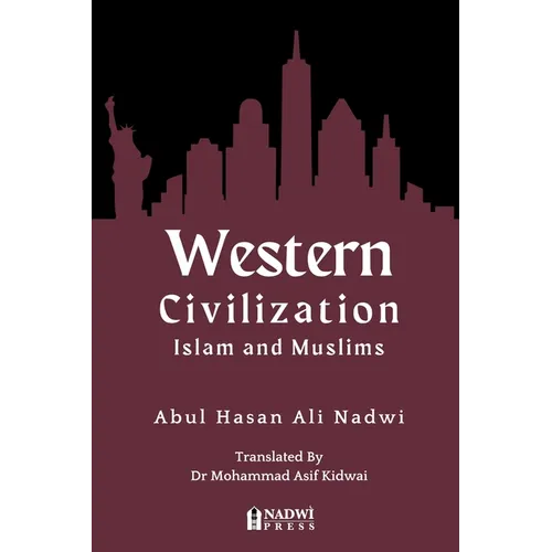 Western Civilization - Islam and Muslims