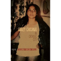 Crazy Chicana in Catholic City