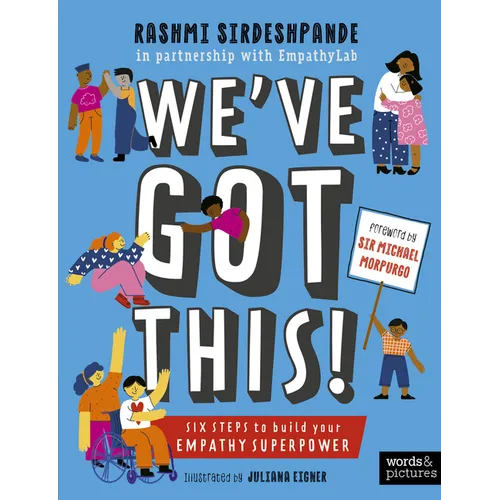 We've Got This!: Six Steps to Build Your Empathy Superpower