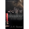 Shadow in the Smoke