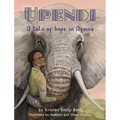 Upendi: A tale of hope in Africa