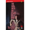 The Girl With No Place to Hide
