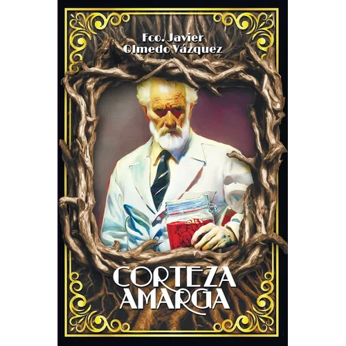 Corteza Amarga: La crónica de un experimento imposible
