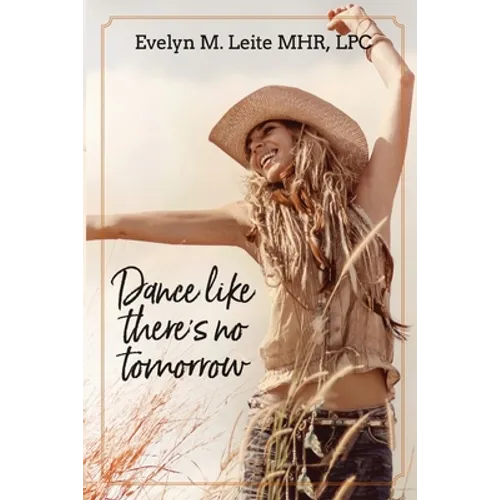 Dance Like There's No Tomorrow