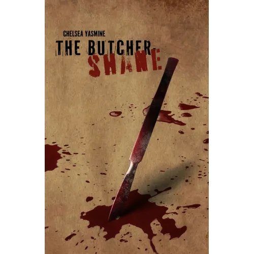 The Butcher: Shane