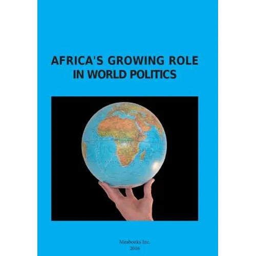 Africa's Growing Role in World Politics