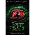 Spire of Tavnir: a young adult epic portal fantasy adventure trilogy with siblings, prophecies, and dragons