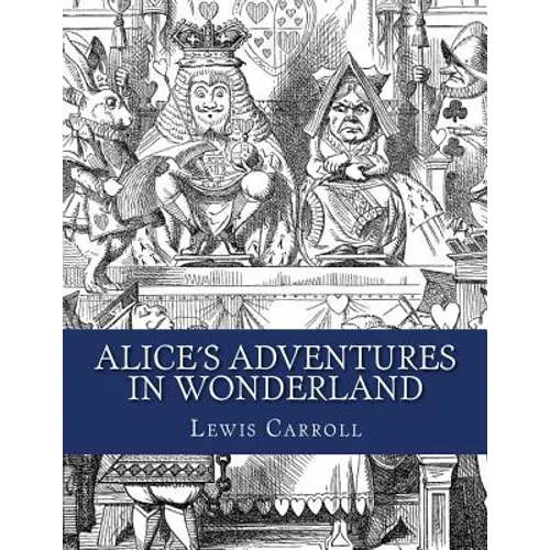 Alice´s Adventures in Wonderland