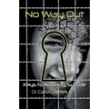 No Way Out: Keys to Avoiding Suicide