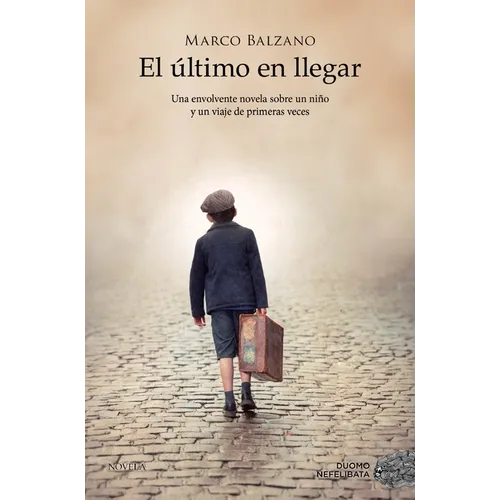 Ultimo En Llegar, El