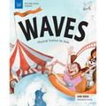 Waves: Physical Science for Kids