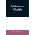 The Calkins memorial military roster