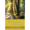 Wandering & Wondering