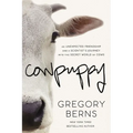 Cowpuppy: An Unexpected Friendship and a Scientist's Journey Into the Secret World of Cows